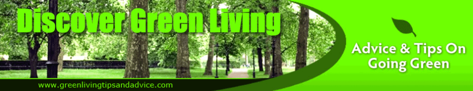 Green Living | Green living tips and advice